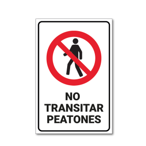 No Transitar Peatones