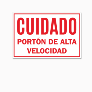 cuidado porton de alta velocidad