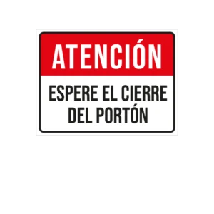 Espere el cierre del porton