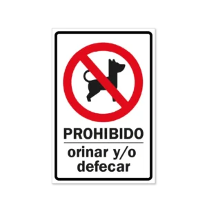 Prohibido orinar y defecar
