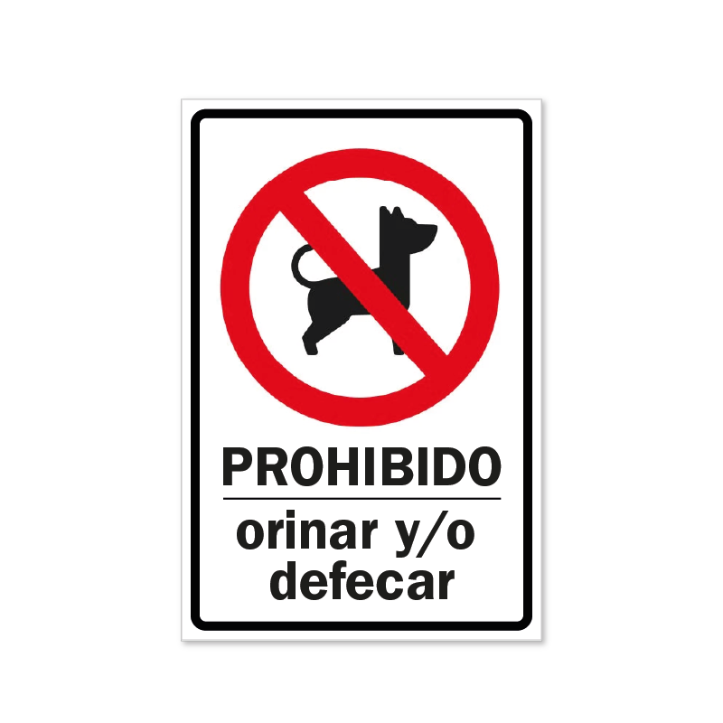 Prohibido orinar y defecar