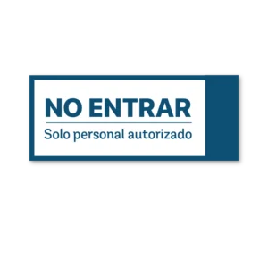 no entrar solo personal autorizado