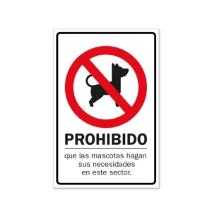 prohibido que las mascotsa hagan sus necesidades en este sector