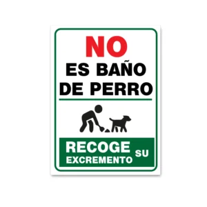 Cartel no es baño de perro