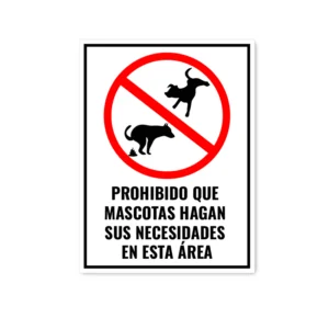 Letrero para condomonios que prohibe que los perros ensucien las areas verdes