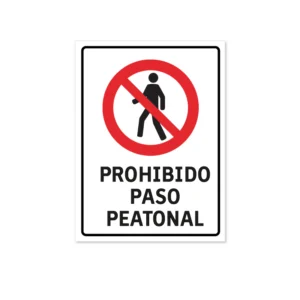 letrero prohibido el paso peatonal edificios condominios